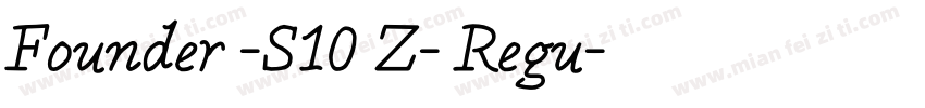 Founder -S10 Z- Regu字体转换